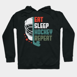 Eat Sleep Hockey Repeat Hoodie